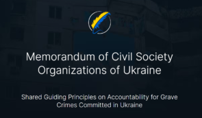 Memorandum on shared guiding principles on accountability for grave crimes committed in Ukraine
