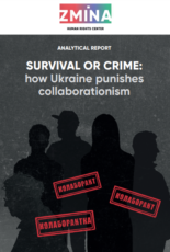 Survival or crime: how Ukraine punishes collaborationism