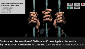 HRDs will speak about torture and persecution of civilians as crimes against humanity by the Russian authorities in Ukraine at the OSCE human dimension conference