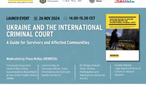 Ukraine and the International Criminal Court: presentation of the guide for survivors and affected communities