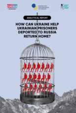 How can Ukraine help Ukrainian prisoners deported to Russia return home?