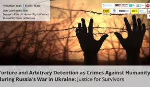 Torture and arbitrary detention as crimes against humanity during Russia’s war in Ukraine – UN HRC58 side event