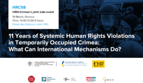 11 years of systemic human rights violations in temporarily occupied Crimea – UN HRC58 side event