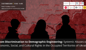 Side event at the UN HRC60: systemic abuses of economic, social, and cultural rights in the occupied territories of Ukraine Side event at the UN HRC60: systemic abuses of economic, social, and cultural rights in the occupied territories of Ukraine