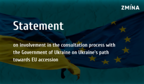 Joint statement of  human rights CSOs on involvement in the consultation process with the Government of Ukraine on Ukraine’s path towards EU accession